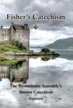 Fisher's Catechism