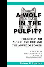 A Wolf in the Pulpit?