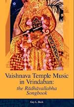 Vaishnava Temple Music in Vrindaban