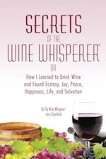 SECRETS OF THE WINE WHISPERER