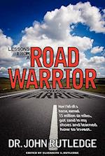 Lessons from a Road Warrior