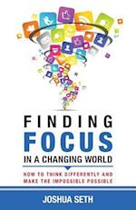 Finding Focus in a Busy World