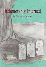 Dishonorably Interred