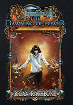 The Dawning of Power