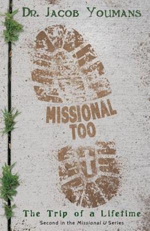 Missional Too