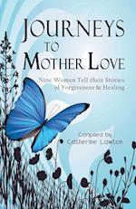 Journeys to Mother Love