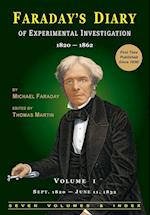 Faraday's Diary of Experimental Investigation - 2nd Edition, Vol. 1