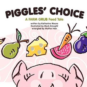 Piggles' Choice