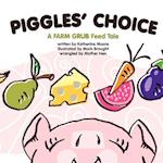 Piggles' Choice