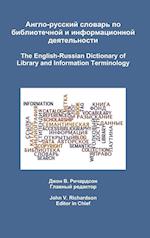 The English-Russian Dictionary of Library and Information Terminology 