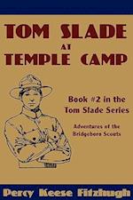 Tom Slade at Temple Camp