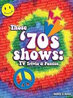 Those '70s Shows
