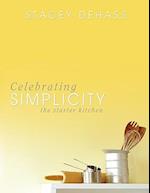 Celebrating Simplicity