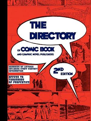 THE DIRECTORY of Comic Book and Graphic Novel Publishers- Second Edition