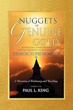 Nuggets of Genuine Gold: Experiencing the Spirit-Empowered Life -- A Treasury of Testimony and Teaching 