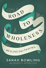 Road to Wholeness