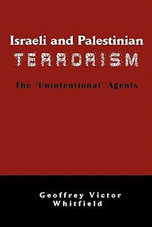 Israeli And Palestinian Terrorism