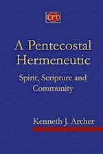 A Pentecostal Hermeneutic