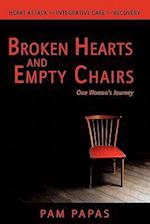 Broken Hearts and Empty Chairs
