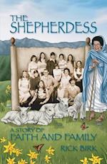 The Shepherdess: A Story of Faith and Family 