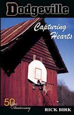 Dodgeville: Capturing Hearts 