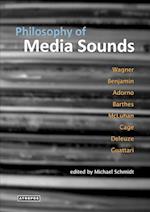 Philosophy of Media Sounds