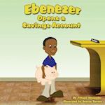Ebenezer Opens a Savings Account
