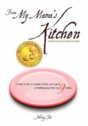 From My Mama's Kitchen: Food for the Soul, Recipes for Living