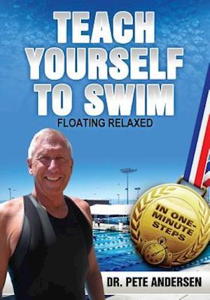 Teach Yourself To Swim - Floating Relaxed