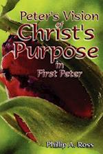 Peter's Vision of Christ's Purpose