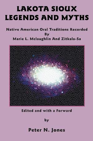 Lakota Sioux Legends and Myths