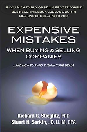 Expensive Mistakes When Buying & Selling Companies