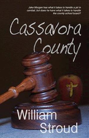 Cassavora County