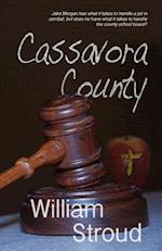 Cassavora County