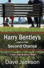 Harry Bentley's Second Chance