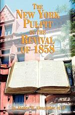 The New York Pulpit in the Revival of 1858