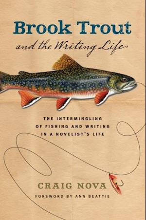 Brook Trout and the Writing Life