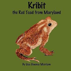 Kribit the Red Toad from Maryland