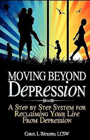 Moving Beyond Depression