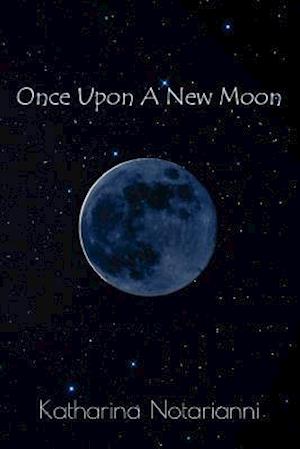 Once Upon A New Moon