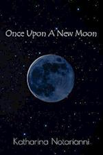 Once Upon A New Moon