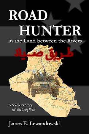 Road Hunter in the Land between the Rivers