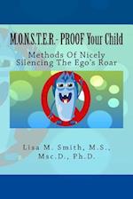 M.O.N.S.T.E.R. - Proof Your Child