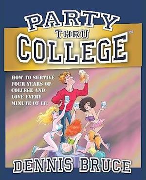 Party Thru College