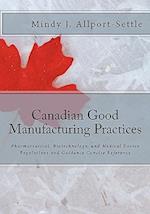 Canadian Good Manufacturing Practices
