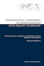 International Conference on Harmonisation (Ich) Quality Guidelines