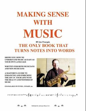 MAKING SENSE WITH MUSIC