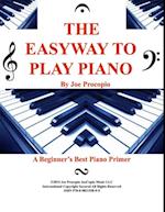 THE EASYWAY TO PLAY PIANO  By Joe Procopio