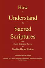 How to Understand the Sacred Scriptures