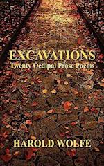 Excavations, Twenty Oedipal Prose Poems